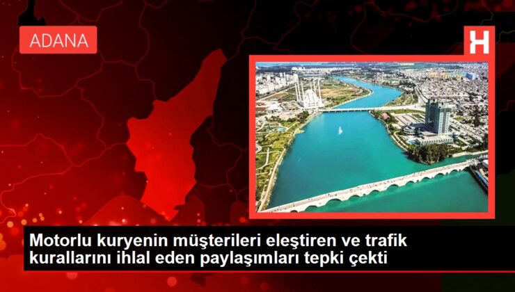 Motorlu kuryenin müşterileri eleştiren ve trafik kurallarını ihlal eden paylaşımları tepki çekti