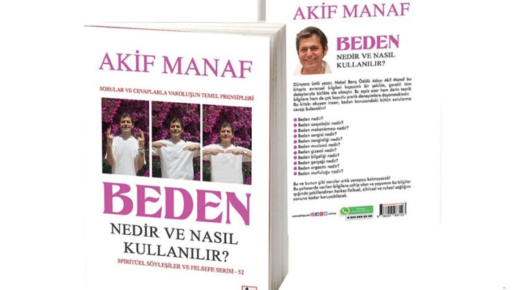 Dünyaca Ünlü Yazardan 95. Kitap: Beden Nedir ve Nasıl Kullanılır?