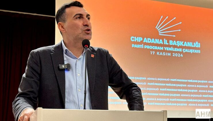 CHP Adana’da “Parti Programı Yenileme” Çalıştayı